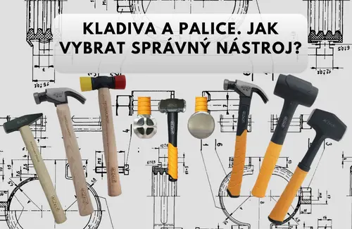 Kladiva a palice. jak vybrat správný nástroj?
