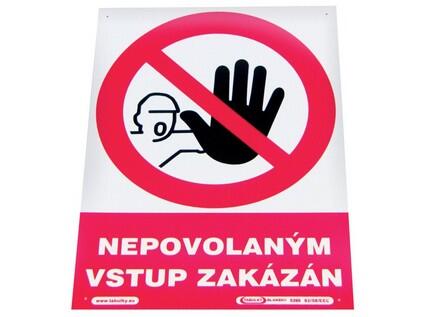 TABULKA plastová A4  Nepovolaným vstup zakázán b1/1 - CN-6124-001-000-00